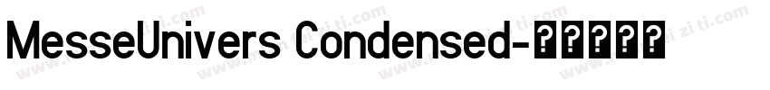 MesseUnivers Condensed字体转换